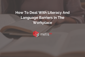 blog header image for a post about Literacy And Language Barriers In The Workplace